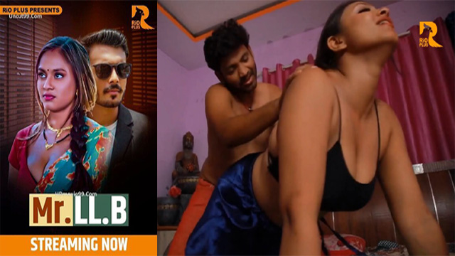 Mr. LL.B – 2025 – S01Ep1 – Hot Web Series – Rioplus